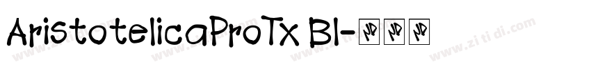 AristotelicaProTx Bl字体转换